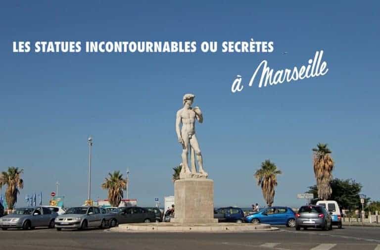 Les statues et sculptures incontournables ou secrètes à Marseille ! (2/2)