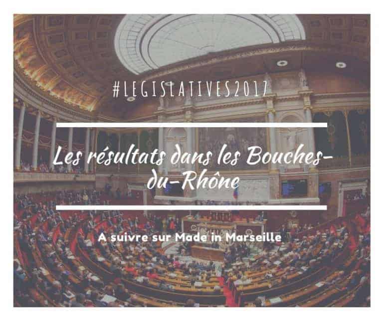 #Legislatives2017 – Les résultats à Marseille et dans les Bouches du Rhône