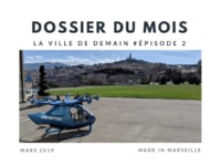 , La ville de demain fonctionnera-t-elle &agrave; l&rsquo;hydrog&egrave;ne ?, Made in Marseille