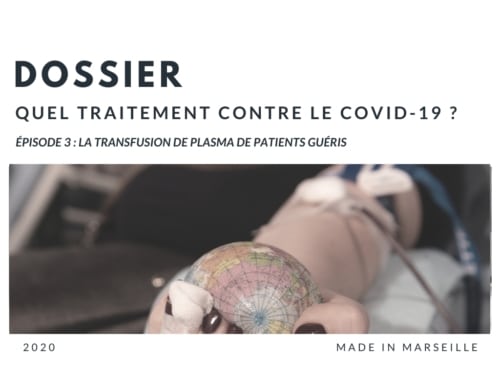 , Covid-19 – Didier Raoult : &laquo;&nbsp;Les donn&eacute;es d&eacute;montrent l&rsquo;efficacit&eacute; de la chloroquine&nbsp;&raquo;, Made in Marseille
