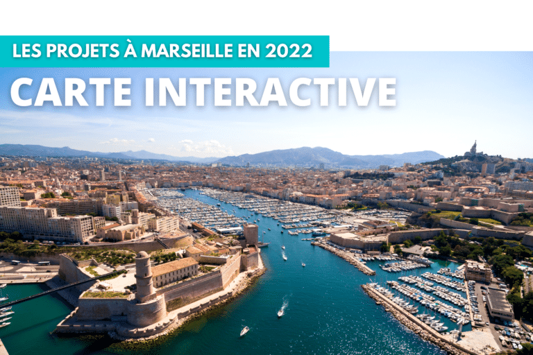 Quels sont les projets qui vont transformer Marseille en 2022 ?