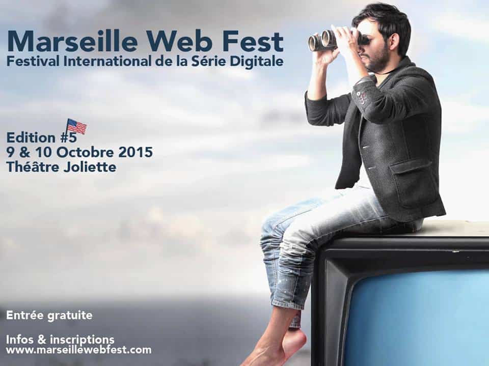 [Marseille Web Fest] Le festival international de la série digitale